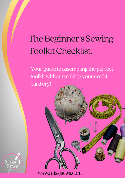 Beginner’s Sewing Essentials Pack - Bundle includes The Beginner’s Sewing Toolkit Checklist. & The Beginner’s Guide to Sewing Your Own Clothes